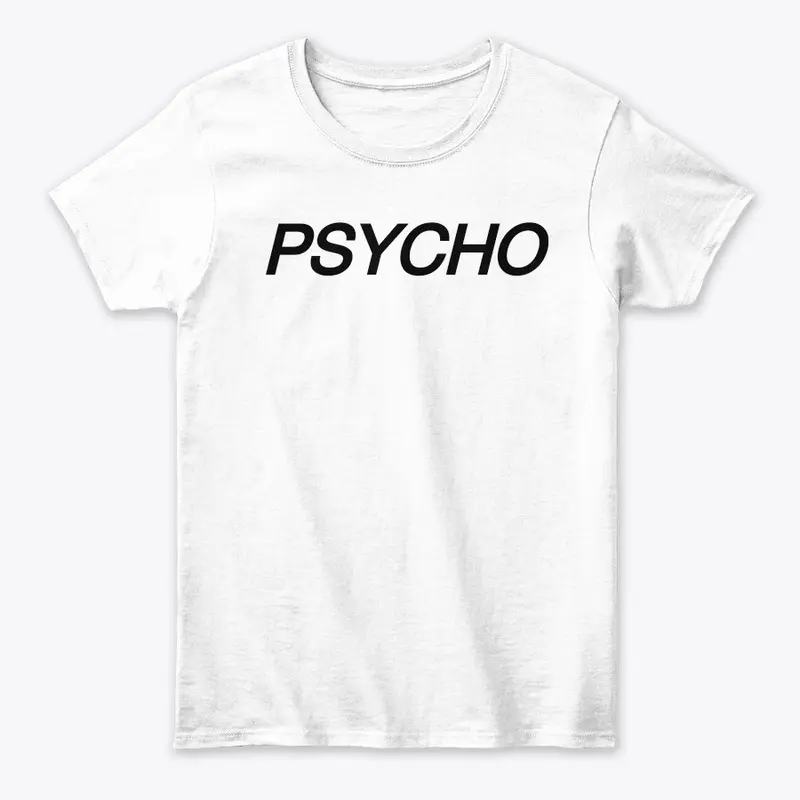 Psycho Tshirt design